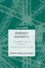 Energy Poverty : (Dis)Assembling Europe's Infrastructural Divide - Book