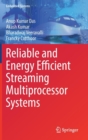 Reliable and Energy Efficient Streaming Multiprocessor Systems - Book
