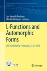L-Functions and Automorphic Forms : LAF, Heidelberg, February 22-26, 2016 - Book