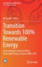 Transition Towards 100% Renewable Energy : Selected Papers from the World Renewable Energy Congress WREC 2017 - Book