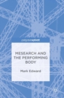 Mesearch and the Performing Body - Book