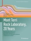 Mont Terri Rock Laboratory, 20 Years : Two Decades of Research and Experimentation on Claystones for Geological Disposal of Radioactive Waste - Book