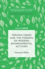 Terania Creek and the Forging of Modern Environmental Activism - Book