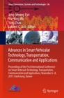 Advances in Smart Vehicular Technology, Transportation, Communication and Applications : Proceedings of the First International Conference on Smart Vehicular Technology, Transportation, Communication - Book