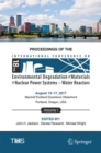 Proceedings of the 18th International Conference on Environmental Degradation of Materials in Nuclear Power Systems - Water Reactors - Book