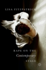 Rape on the Contemporary Stage - Book
