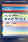 Introduction to Random Matrices : Theory and Practice - Book