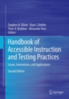Handbook of Accessible Instruction and Testing Practices : Issues, Innovations, and Applications - Book