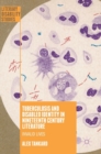 Tuberculosis and Disabled Identity in Nineteenth Century Literature : Invalid Lives - Book