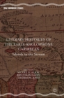 Literary Histories of the Early Anglophone Caribbean : Islands in the Stream - Book