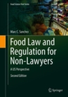 Food Law and Regulation for Non-Lawyers : A US Perspective - Book