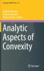 Analytic Aspects of Convexity - Book