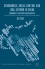 Governance, Social Control and Legal Reform in China : Community Sanctions and Measures - Book