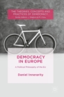 Democracy in Europe : A Political Philosophy of the EU - Book