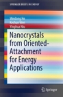 Nanocrystals from Oriented-Attachment for Energy Applications - Book