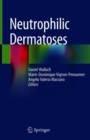 Neutrophilic Dermatoses - Book