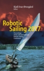 Robotic Sailing 2017 : Proceedings of the 10th International Robotic Sailing Conference - Book