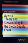 Agency Theory and Sustainability in the Global Supply Chain - Book