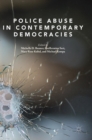 Police Abuse in Contemporary Democracies - Book