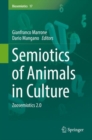 Semiotics of Animals in Culture : Zoosemiotics 2.0 - Book