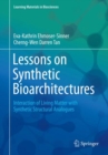 Lessons on Synthetic Bioarchitectures : Interaction of Living Matter with Synthetic Structural Analogues - Book