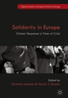 Solidarity in Europe : Citizens' Responses in Times of Crisis - Book