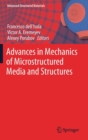 Advances in Mechanics of Microstructured Media and Structures - Book