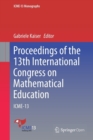 Proceedings of the 13th International Congress on Mathematical Education : ICME-13 - Book