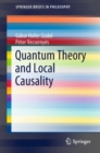 Quantum Theory and Local Causality - Book