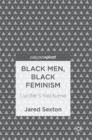 Black Men, Black Feminism : Lucifer's Nocturne - Book