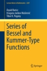 Series of Bessel and Kummer-Type Functions - Book