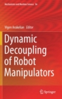 Dynamic Decoupling of Robot Manipulators - Book