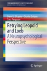 Retrying Leopold and Loeb : A Neuropsychological Perspective - Book