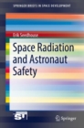 Space Radiation and Astronaut Safety - Book