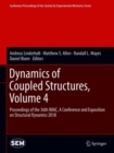 Dynamics of Coupled Structures, Volume 4 : Proceedings of the 36th IMAC, A Conference and Exposition on Structural Dynamics 2018 - Book