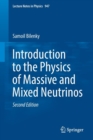 Introduction to the Physics of Massive and Mixed Neutrinos - Book