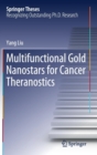 Multifunctional Gold Nanostars for Cancer Theranostics - Book