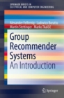 Group Recommender Systems : An Introduction - Book