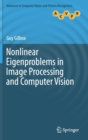 Nonlinear Eigenproblems in Image Processing and Computer Vision - Book