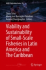 Viability and Sustainability of Small-Scale Fisheries in Latin America and The Caribbean - Book