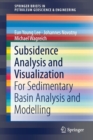 Subsidence Analysis and Visualization : For Sedimentary Basin Analysis and Modelling - Book
