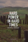 Hard Power in Hard Times : Can Europe Act Strategically? - Book