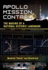 Apollo Mission Control : The Making of a National Historic Landmark - Book