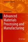 Advanced Materials Processing and Manufacturing - Book