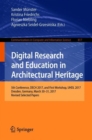 Digital Research and Education in Architectural Heritage : 5th Conference, DECH 2017, and First Workshop, UHDL 2017, Dresden, Germany, March 30-31, 2017, Revised Selected Papers - Book