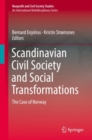Scandinavian Civil Society and Social Transformations : The Case of Norway - Book