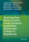 Aleocharine Rove Beetles of Eastern Canada (Coleoptera, Staphylinidae, Aleocharinae): A Glimpse of Megadiversity - Book