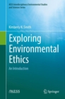 Exploring Environmental Ethics : An Introduction - Book