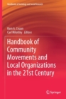 Handbook of Community Movements and Local Organizations in the 21st Century - Book
