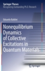 Nonequilibrium Dynamics of Collective Excitations in Quantum Materials - Book